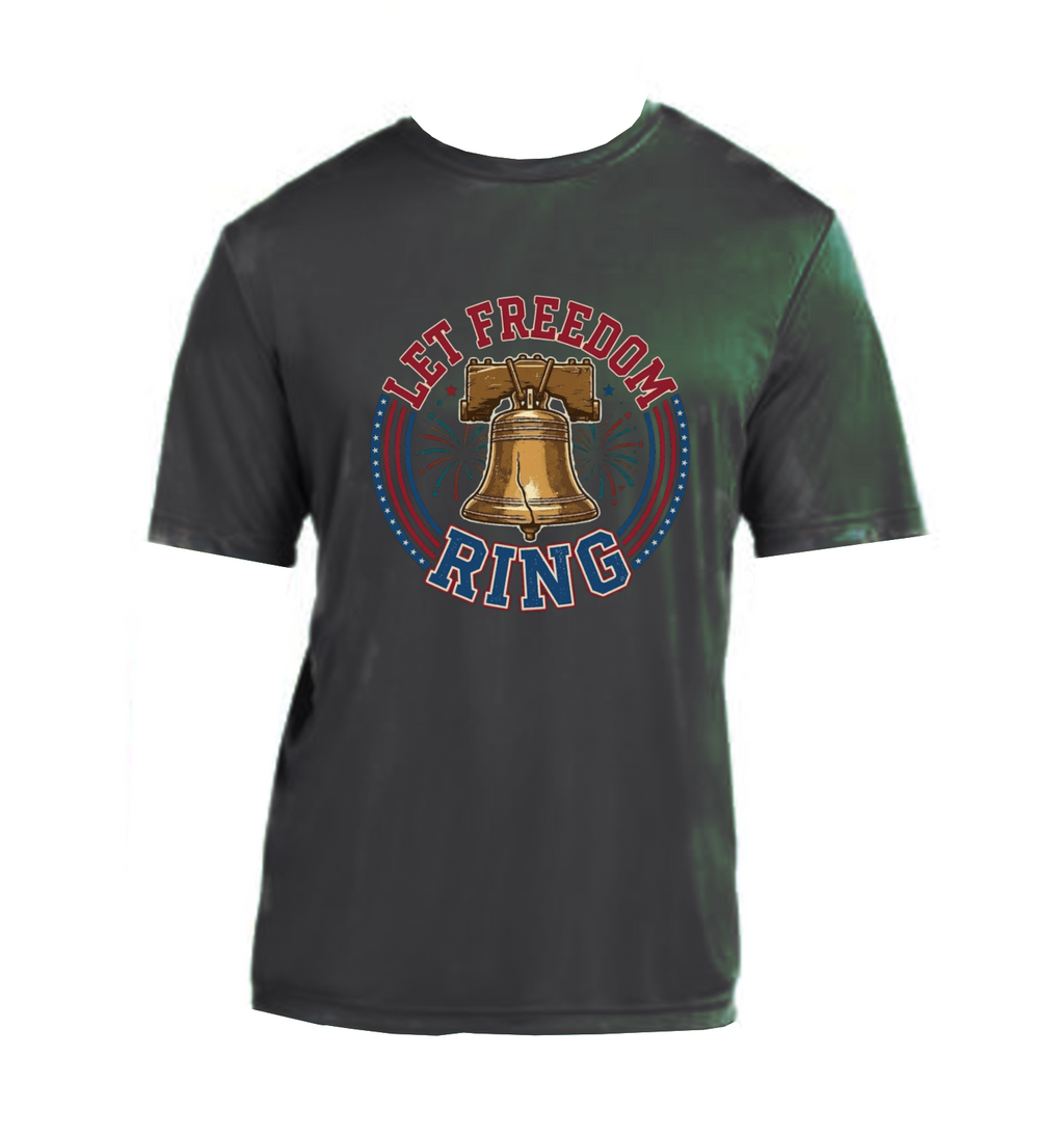 Let Freedom Ring - Performance T-Shirt