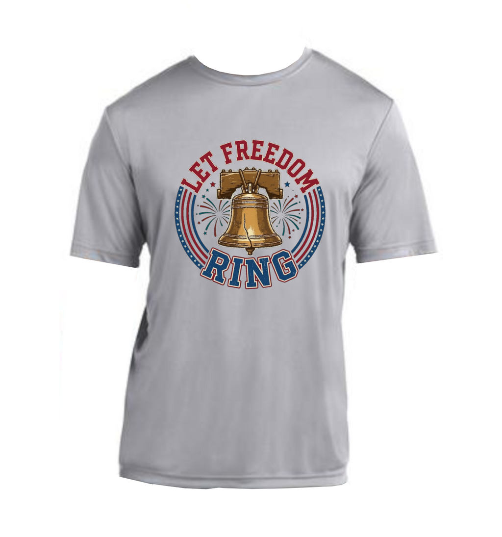 Let Freedom Ring - Performance T-Shirt