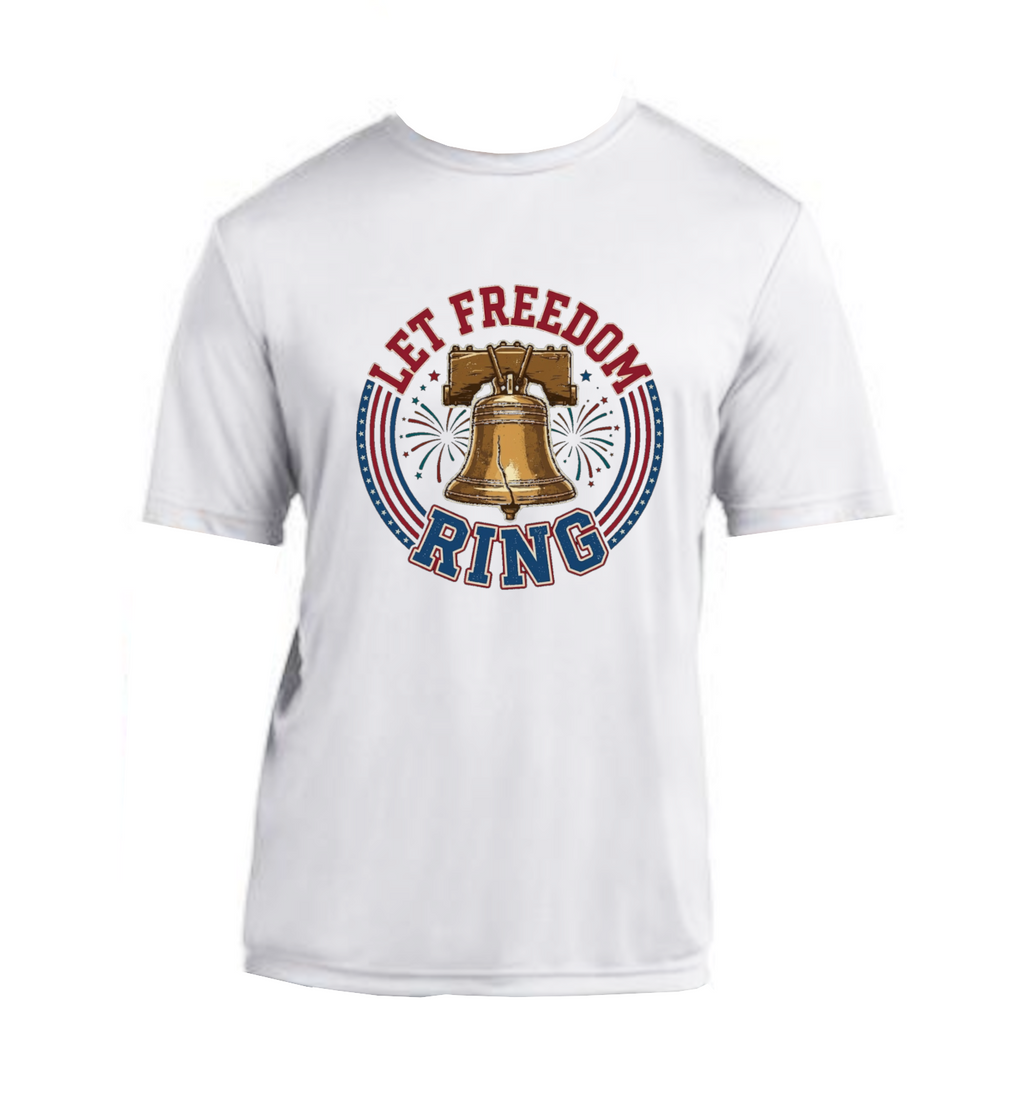 Let Freedom Ring - Performance T-Shirt