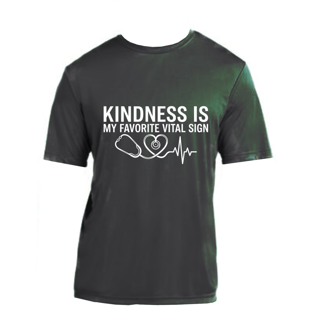 Kindness is My Favorite Vital Sign - Performance T-Shirt