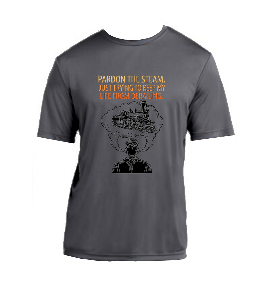 Pardon The Steam - Performance T-Shirt