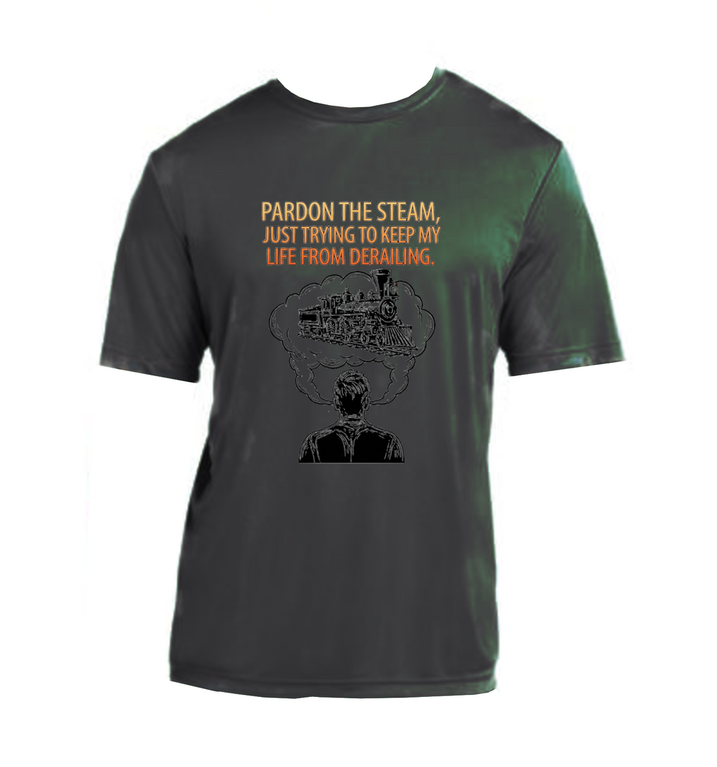 Pardon The Steam - Performance T-Shirt