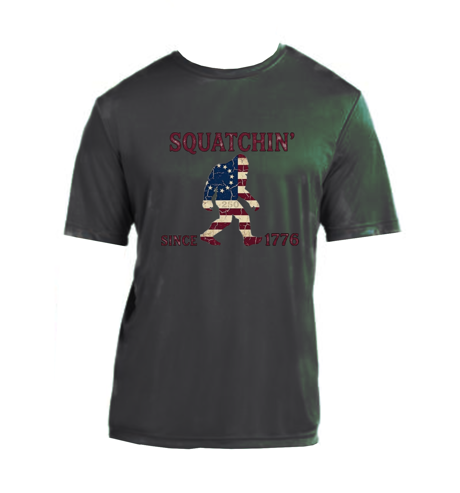 Squatchin' Since 1776 - Performance T-Shirt