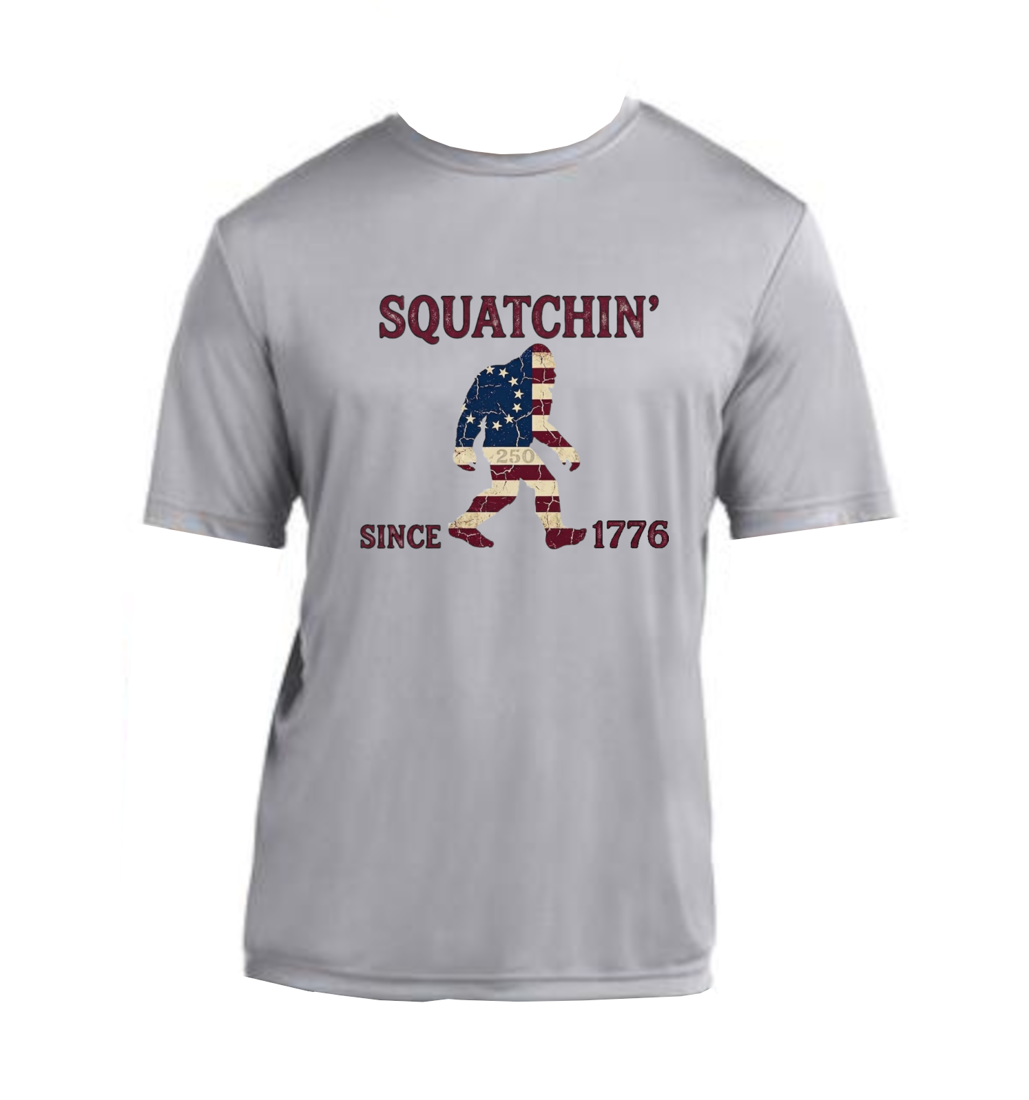 Squatchin' Since 1776 - Performance T-Shirt