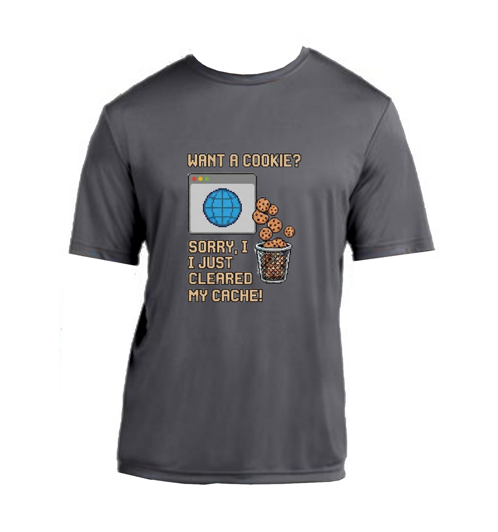 Want A Cookie? - Performance T-Shirt